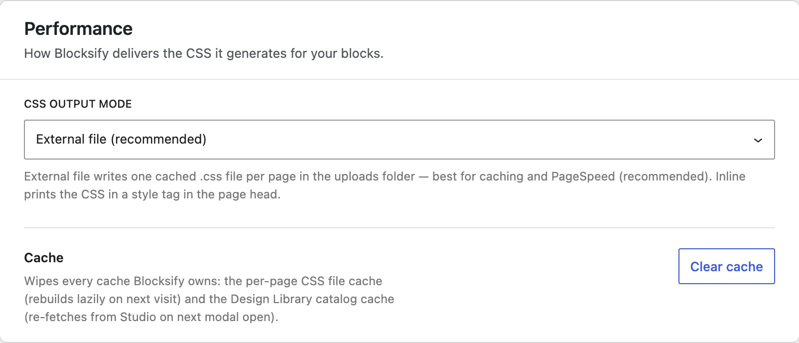 The Performance panel shows External file selected as the CSS output mode and a Cache section with the Clear cache button.