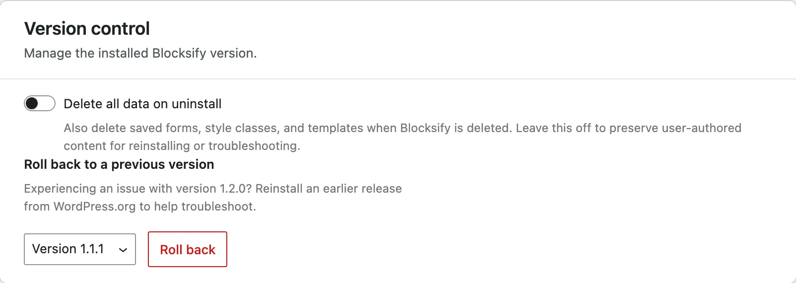 The Version control panel shows the uninstall data toggle and a rollback selector set to version 1.1.1.