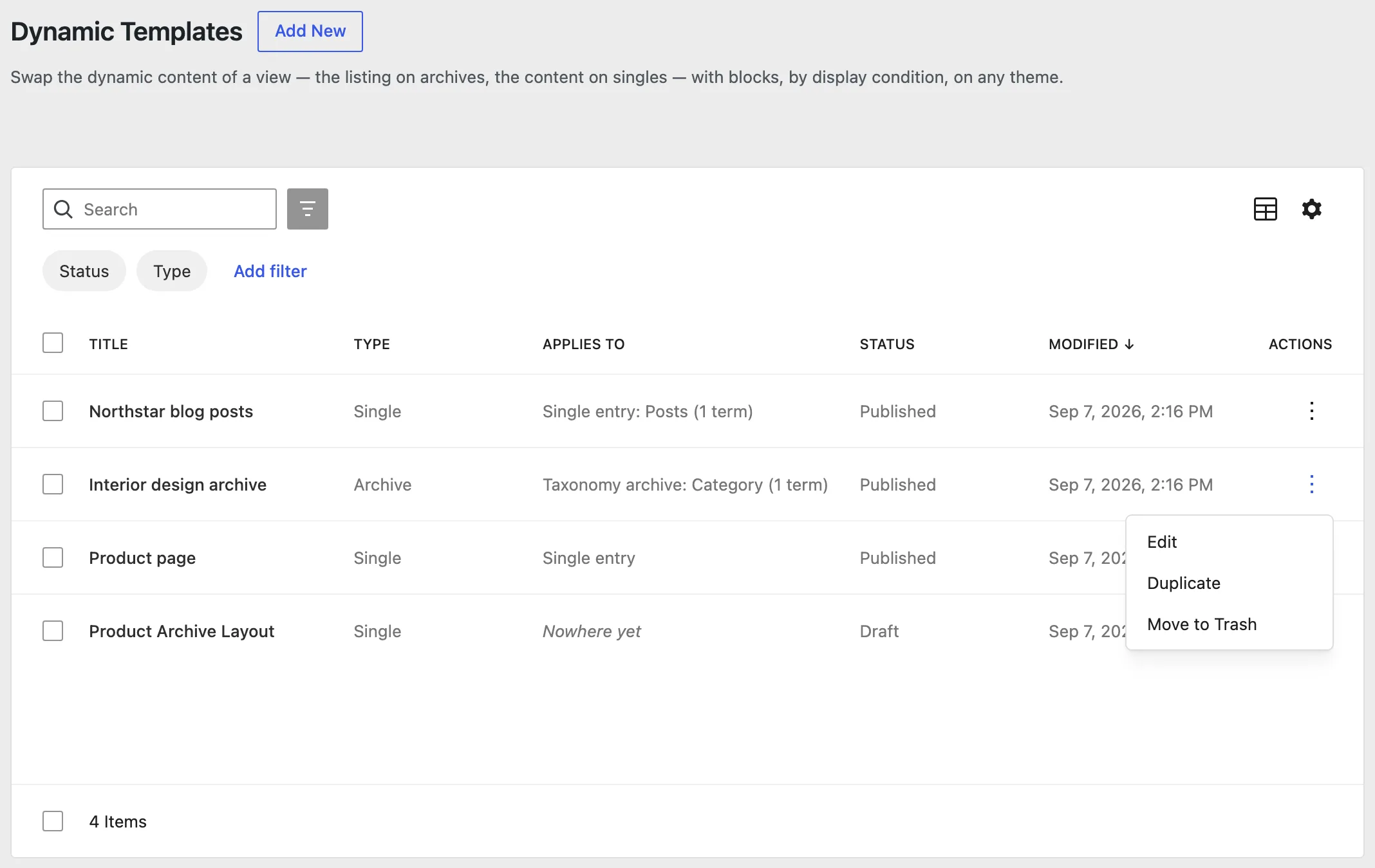 The Dynamic Templates list shows Type, Applies to, Status, and Modified columns, with the Actions menu listing Edit, Duplicate, and Move to Trash.