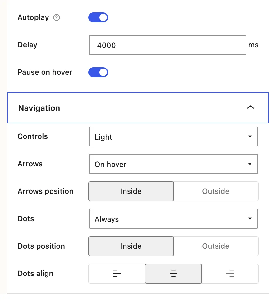 The Slider and Navigation panels show Autoplay enabled with a 4000 millisecond delay and Pause on hover, plus Light controls, On hover arrows, and centered inside dots.