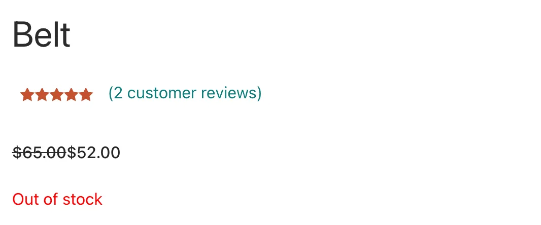 The Belt product page shows the Out of stock notice rendered by the Product Stock block.