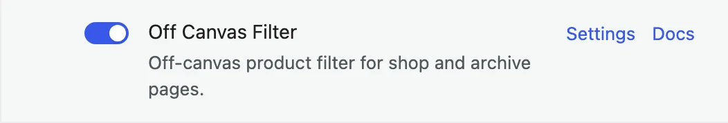 The Customify Dashboard shows the WooCommerce Off Canvas Filter module card with the module enabled and the Settings link available.